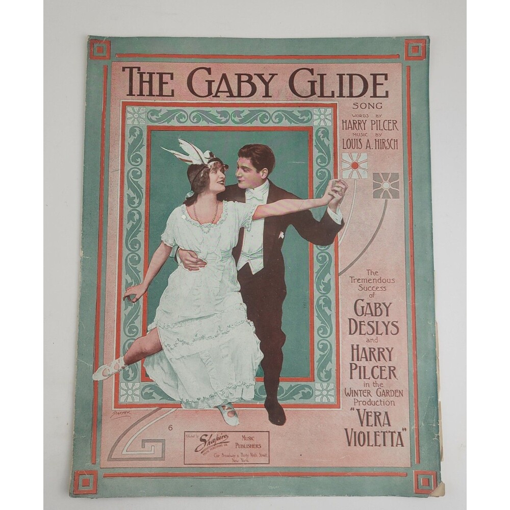 Antique 1911 Sheet Music The Gaby Glide Gaby Deslys Vera Violetta Broadway #SM3
